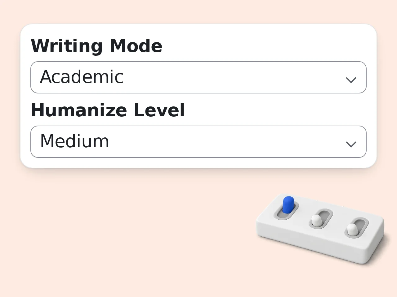 Choose writing mode and intensity