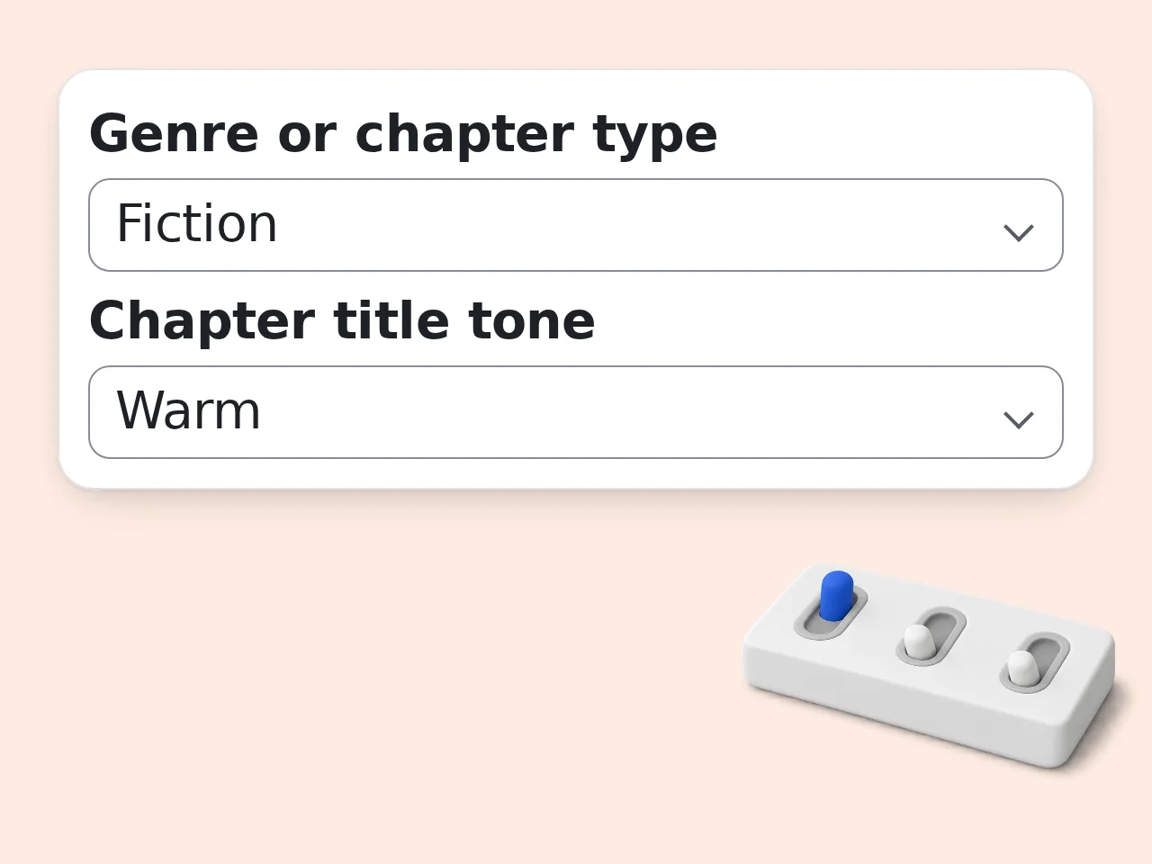 Choose genre and tone