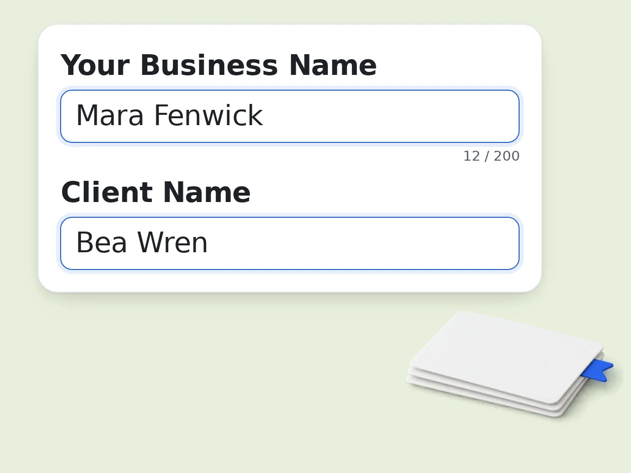Enter your business and client info