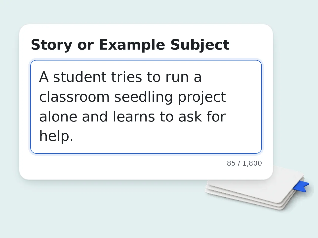 Describe the Example You Need